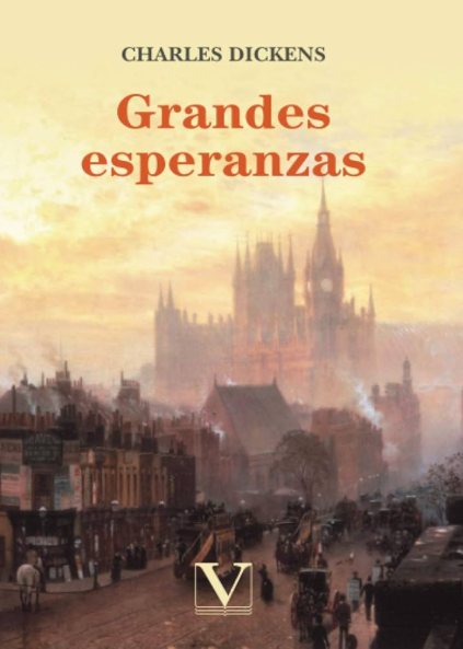 Grandes Esperanzas - Charles Dickens
